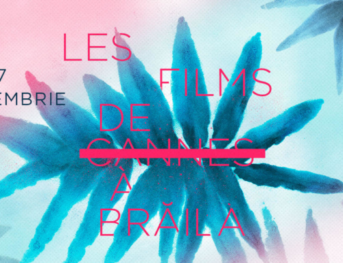 Filmele din Competiția Festivalului de Film de la Cannes se văd la Brăila în noiembrie
