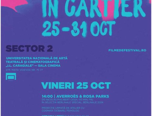 Sector 2 – Les Films de Cannes à Bucarest în Cartier