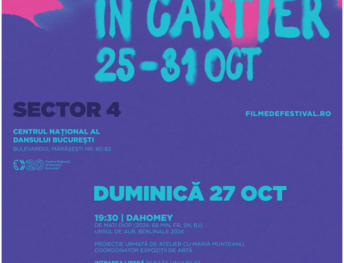 Sectorul 4 – Les Films de Cannes à Bucarest în Cartier